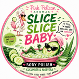 Slice Slice Baby Exfoliating Body Polish Scrub