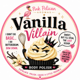Vanilla Villain Exfoliating Body Polish Scrub